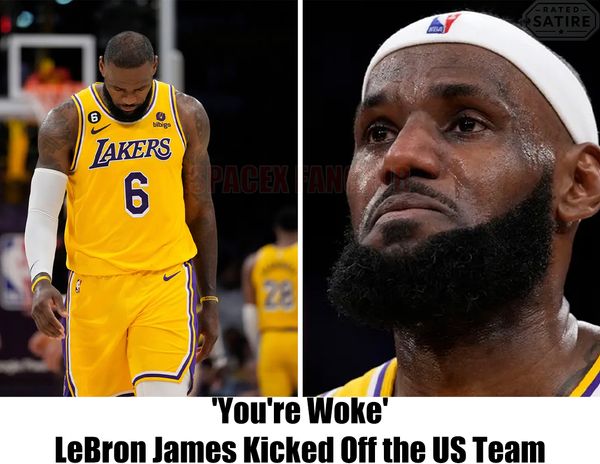 LeBron James Kicked Off the US Team for Being “Too Woke”