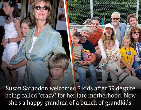 Susan Sarandon: A Mother, A Grandmother, and an Inspiration