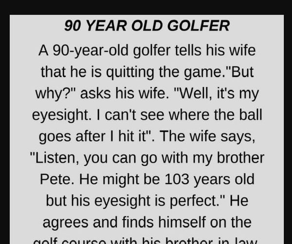 90 Year Old Golfer’s Funny Story