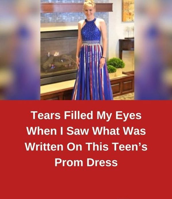 Tears Filled My Eyes When I Saw What Was Written On This Teen’s Prom Dress