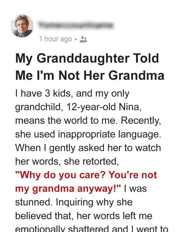 When Your Grandchild Says You’re Not Their Grandma