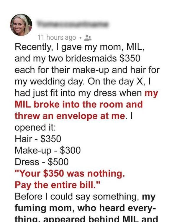 MIL Demands That Bride Pays for Her Wedding Hair, Makeup & Dress – Bride’s Mom Overhears & Confronts Her