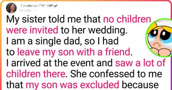 My Sister Refused to Invite My Son to Her Wedding Because of His Appearance