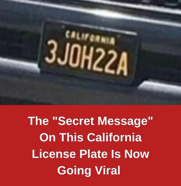 California License Plate With ‘Secret Message’ Turns Heads Online