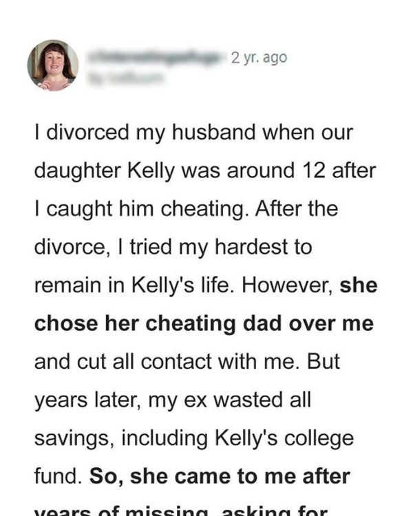 My Teen Daughter Chose Her Cheating Dad over Me & Cut All Contact, Asks Me for Money Years Later