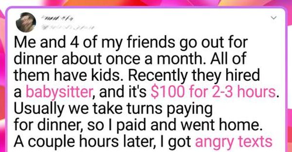 My Friends Want Me to Pay for the Babysitter When I Don’t Even Have Kids