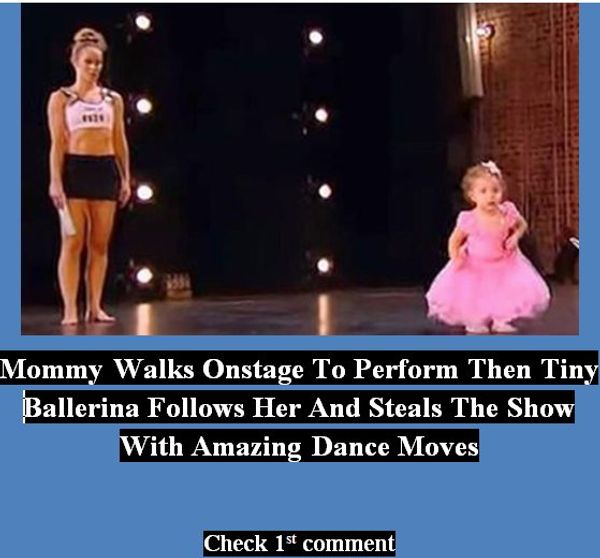 Mommy Walks Onstage To Perform, Then Tiny Ballerina Follows Her and Steals the Show with Amazing Dance Moves