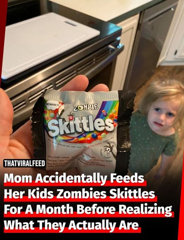 Mom Accidentally Feeds Her Kids “Zombies Skittles” for a Month